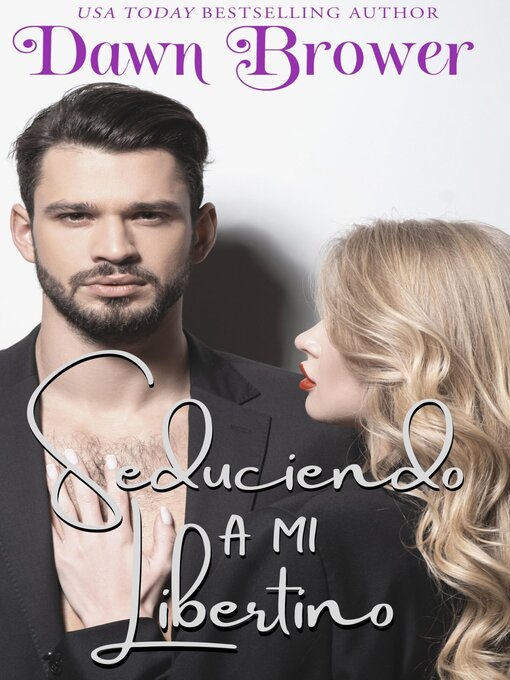 Title details for Seduciendo a Mi Rastrillador by Dawn Brower - Available
